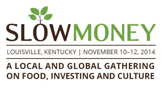 slow_money_national_gathering_2014