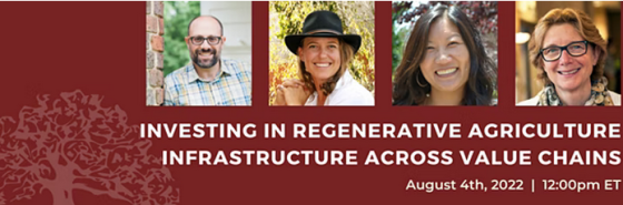 Investing in Regenerative Agriculture Infrastructure Across Value Chains